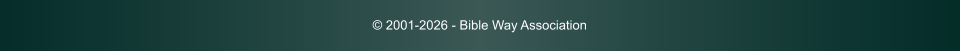 © 2001-2026 - Bible Way Association